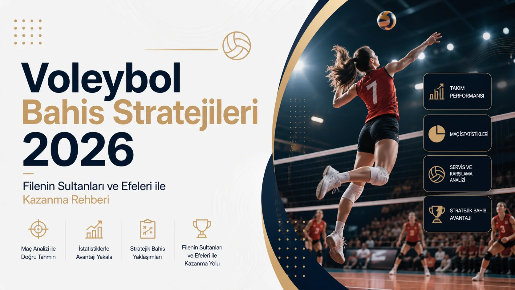 Voleybol Bahis Stratejileri 2026 Filenin Sultanları ve Efeleri ile Kazanma Rehberi